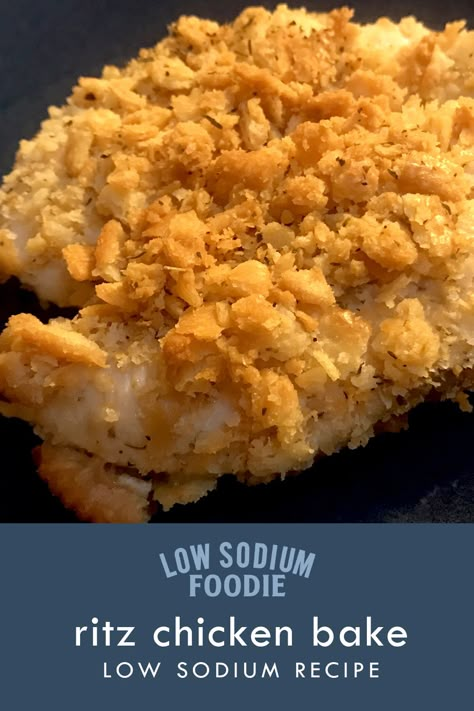 Low Sodium Baked Chicken, Chicken With Ritz Crackers, Low Sodium Chicken Breast Recipes, Low Salt Dinners, Sodium Free Recipes, Easy Low Sodium Recipes, Renal Friendly Recipes, Low Sodium Recipes Heart, Salt Free Recipes