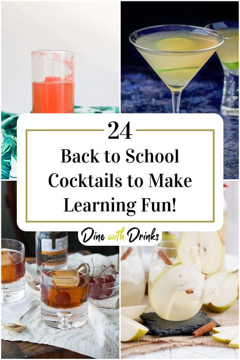 Collage of 4 back to school cocktails. Teacher Cocktails, Teacher Theme Alcohol Drinks, Cocktail Class Party, School Themed Cocktails, Back To School Drinks, Tiktok Drinks, Cocktails Based On Movies, Cocktail Names, Make Learning Fun