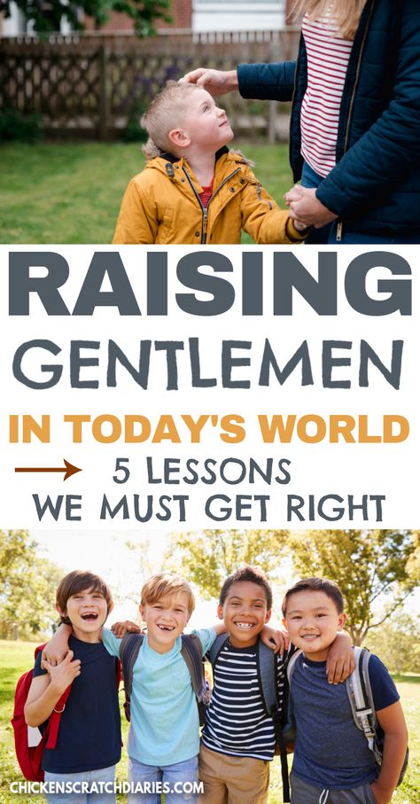 Raising A Gentleman, Raising Boys To Be Men Quotes, Raising Gentlemen, Men Rules Gentlemens Guide, How To Raise Kind Children, Mommy Hacks, Teaching Boys, Southern Boys, Man Of Honour