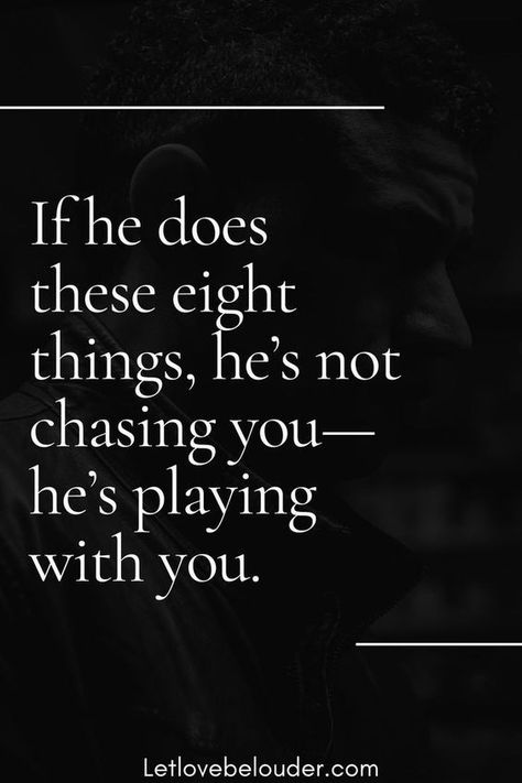 It is important to know the difference between a guy who is chasing you and a guy who is playing with you. The guy behind you is definitely into yours. On the other hand, a player is only interested in keeping you around with as little effort as possible to keep you hopeful and thus massage his own ego. Signs Of A Player, Never Chase A Man, You And Me Quotes, Player Quotes, Guy Advice, Ego Quotes, Giving Quotes, A Guy Like You, Best Relationship Advice