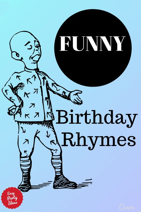 Great sources for Funny Birthday Rhymes to use for toasts and invitations. | Easy Party Ideas and Games #birthday #easypartyideas Funny Birthday Invitations For Adults, Birthday Toast Funny, Funny Birthday Rhymes, Birthday Rhymes Funny, Birthday Invites For Adults, Happy Birthday Rhymes, Birthday Rhymes, Funny Birthday Poems, Funny Rhymes