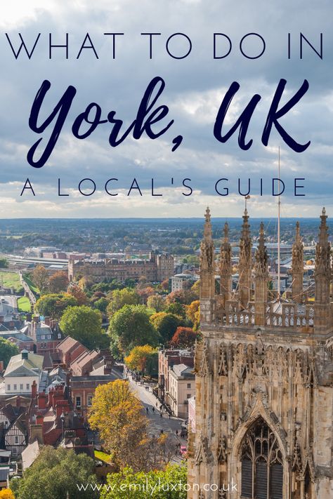 Visiting York England, York Great Britain, What To Do In York England, York Travel England, York Uk Things To Do, York England Things To Do In, York City England, Things To Do In York England, York England Aesthetic