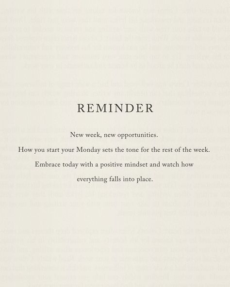 Happy Monday! It's a new week with new opportunities. Embrace today with positivity and watch everything fall into place. Let's make this week amazing! #monday #reminder #positivity #weeklyreminder #manifest #mindset We Try Again This Week Quote, Never Skip A Monday Workout, If Not Today Then When Quotes, Positive Monday Affirmations, Week Start Quotes Motivation, Quote Of Day, This Place Quotes, Positive Quote For The Day, Day 1 Quotes Motivation