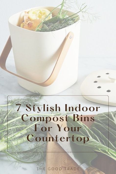 7 Stylish Indoor Compost Bins For Your Countertop Compost Bin Countertop, Compost Kitchen Bin, Home Composting Bin Diy, Kitchen Scraps Bin, Cute Compost Bin, Compost Container Kitchen, Kitchen Compost Bin Ideas, Mini Compost Bin Diy, Diy Compost Bin Indoor