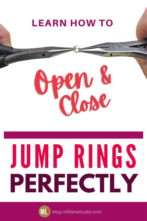 A jump ring being opened with chain nose pliers. Text overlay reads Learn How to Open & Close Jump Rings Perfectly Basic Wire Wrapping, Jump Ring Bracelet, Diy Jump Rings, Ring Trick, Free Jewelry Making Projects, Jewelry Tutorials Free, Diy Jewelry Making Tools, Making Jewelry For Beginners, Jump Ring Jewelry