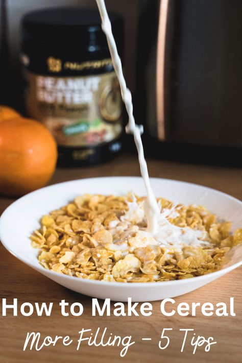 Milk poured into a bowl of cereal with a couple oranges and a jar of peanut butter in the background. Dry Cereal Recipes, Cereal Add Ins, Cereal Toppings, How To Make Cereal, Breakfast Cereal Recipes, Milk And Cereal, Diy Cereal, Cereal Breakfast, Cereal Packaging