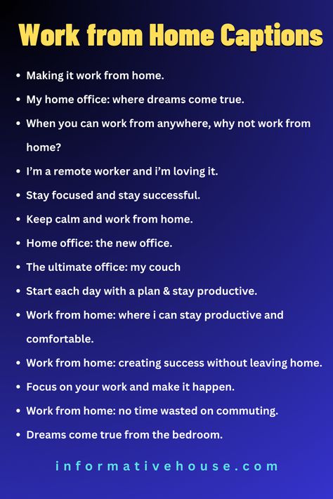 Work from Home Captions: Inspiring Quotes to Boost Productivity and Creativity! -InformativeHouse Work From Home Quotes Funny, After Work Captions, Captions For Work Pictures, Work From Home Captions, New Home Captions Instagram, Office Captions For Instagram, Home Captions For Instagram, Office Captions, Work Captions For Instagram