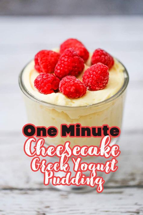 One Minute Cheesecake Yogurt Pudding - The Baking ChocolaTess Instant Pudding Recipes, Cheesecake Yogurt, Easter Treat Boxes, Quick Cheesecake, Yogurt Pudding, Greek Yogurt Cheesecake, Yogurt Cheesecake, Greek Yogurt Cake, Mousse Desserts