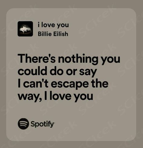 lyrics Quotes For Songs Lyrics, I Love You Billie Eilish, Song Lyrics For Him, Lyrics For Him, Writing Songs Inspiration, Fnaf Song, Inspirational Lyrics, Songs That Describe Me, Writing Songs