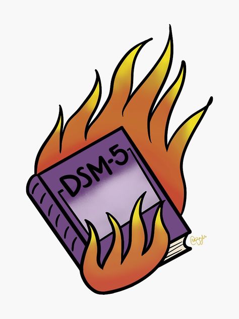 "DSM-5" Sticker by DoodleGoof | Redbubble Psychologist Quotes, Psychology Wallpaper, 5 Tattoo, Dream Psychology, Psychology Memes, Psych Major, Art Psychology, Psychology Humor, Psychology Notes