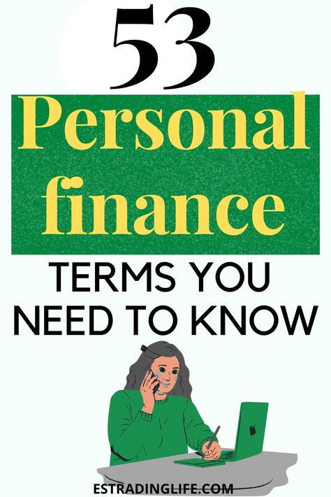 To improve your finances, save more money, invest in your future, and build generational wealth, you need to start with the basics of finances which cover the most used personal finance terminologies or terms. Here is a list of the 53 most used personal finance vocabularies for beginners you need to know. | Personal finances glossary | Personal finances terms | Personal finances terminologies | Personal finance dictionary| Finance Terms, Financial Literacy Lessons, Finance Lessons, Flexible Jobs, Personal Finance Books, Become A Millionaire, Financial Wellness, Budgeting Finances, How To Become Rich