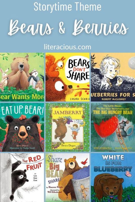 Storytime Theme: Bears & Berries – Literacious Cookie Storytime, Storytime Themes Preschool, November Storytime Ideas, Preschool Bear Hibernation Activities, September Storytime Themes, Story Time Themes Libraries, Baby Storytime, Storytime Themes, Things That Go Together