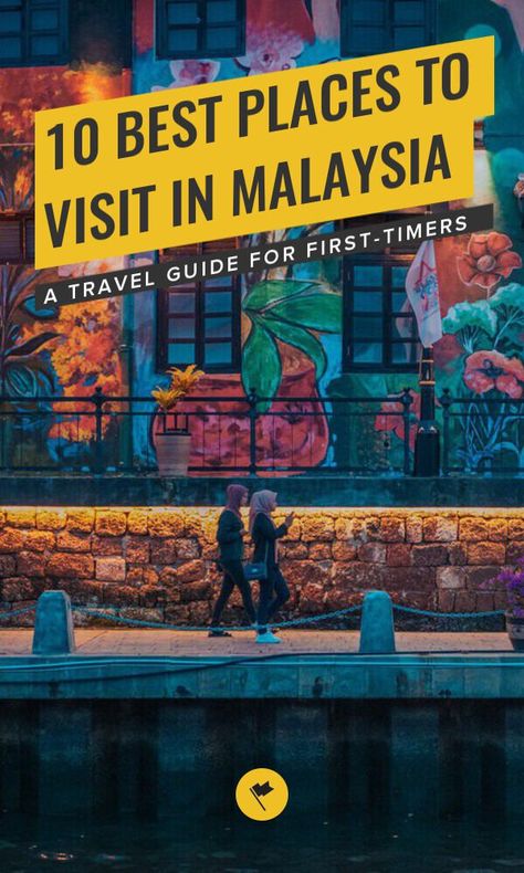 10 Best Places to Visit in Malaysia in 2022 - A travel guide for first-timers- Planning your first time trip to Malaysia and are wondering what are some of the best places to visit in the country? From all the street food markets in Penang to the beautiful culture of Borneo, here are the 10 best places to visit in Malaysia.#travel#destinations #malaysia #southeastasia #asia Malaysia Places To Visit, Malasia Malaysia, Places In Malaysia, Places To Visit In Malaysia, Malaysia Itinerary, Malaysia Trip, Malaysia Tourism, Kuala Lumpur Travel, Malaysia Travel Guide