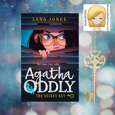 💧📙 Book Review📚🗝️ Good morning. I have a new #bookreview of THE SECRET KEY by Lena Jones. It is the 1st book in the Agatha Oddly series. #bookreview #middlegrademystery #mg #mystery #AgathaOddly Mystery Book Cover, The Turn Of The Key Book, National Treasure Book Of Secrets, The Very Secret Society Of Irregular Witches Book, Paranormal Mystery Books, Detective Series, Mystery Detectives, Hercule Poirot, Someone New