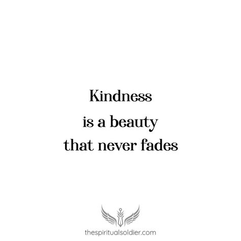 Kindness is a beauty that never fades.  #KindnessIsBeauty #BeautyThatLasts #SpreadKindness #TimelessBeauty #ActsOfKindness #KindnessMatters #TrueBeauty #CompassionateHeart #InnerBeauty #LoveAndKindness #BeautyInGiving #GenerosityOfSpirit #KindnessNeverFades #BeKindAlways #LoveThroughKindness #SpiritualSoldier  thespiritualsoldier.com Better Muslim, Creative Typography Design, Inspirational Video, Be Kind Always, Kindness Matters, Acts Of Kindness, Creative Typography, Spread Kindness, Never Fade