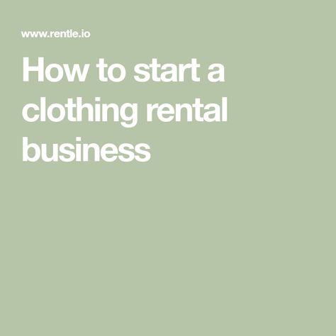 Clothing Rental Business, Clothes Rental Business, Rental Clothing Business, Dress Rental Business, Store Names Ideas, Shop Name Ideas, Rent Clothes, Gown Rental, Personal Fashion Stylist