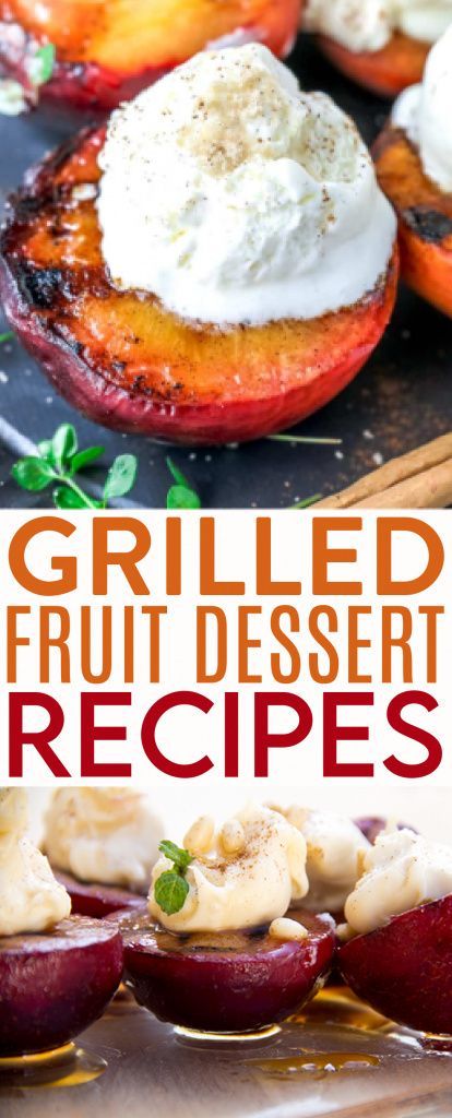 Have you ever tried grilled fruit? Grilling really brings out the  flavor and natural sugars in fruit taking the taste to another level. These  Grilled Fruit Dessert Recipes are perfect for summer! Give them a try. #recipes #easyrecipes #funrecipes #deliciousrecipes  #recipeideas #easyrecipeideas #yummyrecipes #bbq #grilling Grilled Banana Boats, Grilled Fruit Dessert, Grilled Fruit Recipes, Summer Fruit Desserts, Grilled Bananas, Bbq Desserts, Grilled Desserts, Fruit Dessert Recipes, Grilled Fruit