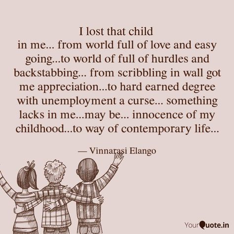 I Miss My Childhood Quotes, Childhood Innocence Quotes, Missing Childhood Quotes, Missing Childhood, Innocence Quotes, Childhood Poem, Childhood Quotes, Childhood Aesthetic, Missing Quotes