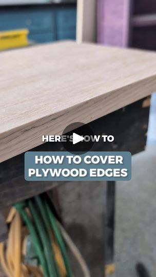 Wood Edging, Plywood Edge, Edge Banding, Building Furniture, Wood Craft, Diy Furniture Projects, Free Guide, Furniture Projects, Diy Tools