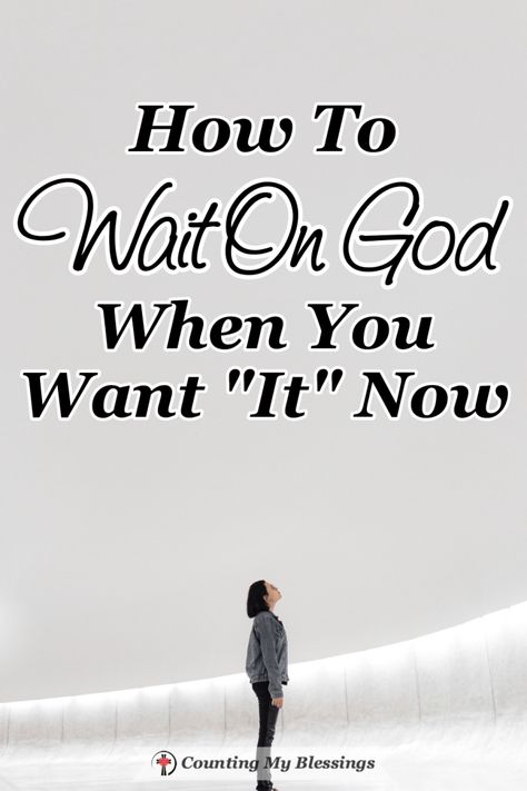 Remember Veruca Salt who sang, I want it all and I want it now. We all have times when it's hard to wait for something we want or need especially when we're waiting on God to answer a prayer. How To Get God To Answer Prayers, Waiting On Gods Timing, Wait On God, Careers For Women, Counting My Blessings, Veruca Salt, Proverbs 31 Women, Waiting On God, Faith Journey