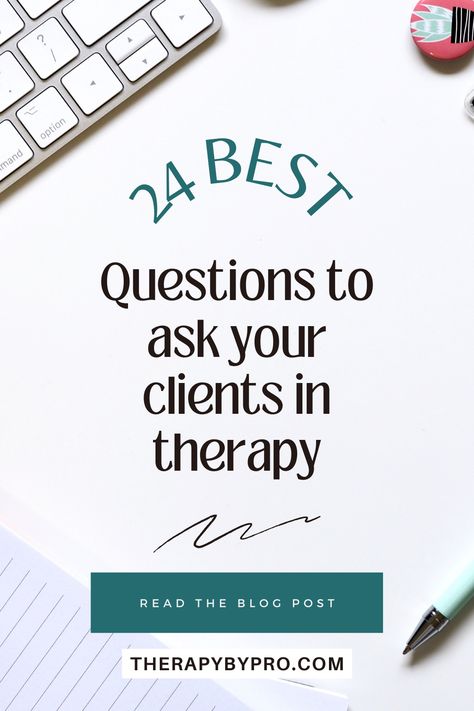 24 best questions to ask your clients in therapy Counseling Questions To Ask, Questions To Ask In Therapy, Counseling Intake Questions, First Therapy Session Questions, Therapy Intake Questions, What To Talk About In Therapy, Therapist Questions, Therapy Session Questions, First Therapy Session