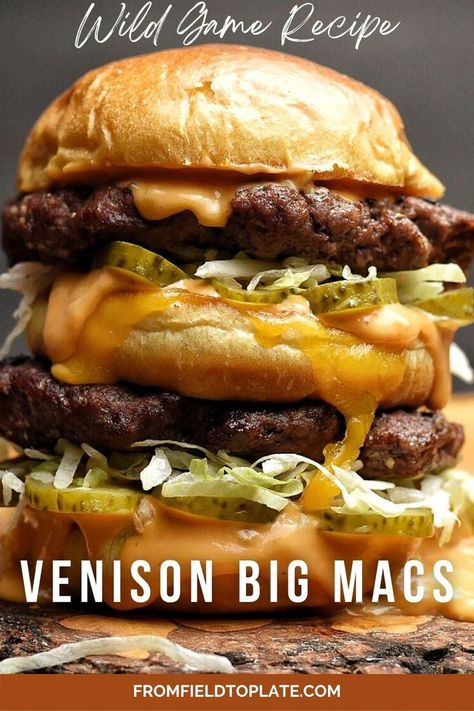 Learn how to make the perfect venison patty without adding any fat to your meat, and the perfect Mac sauce. Big Mac Burgers, Big Mac Burger, Fast Food Meals, Instant Regret, Deer Recipes, Cheese Buns, Wild Game Recipes, Food Meals, Venison Recipes