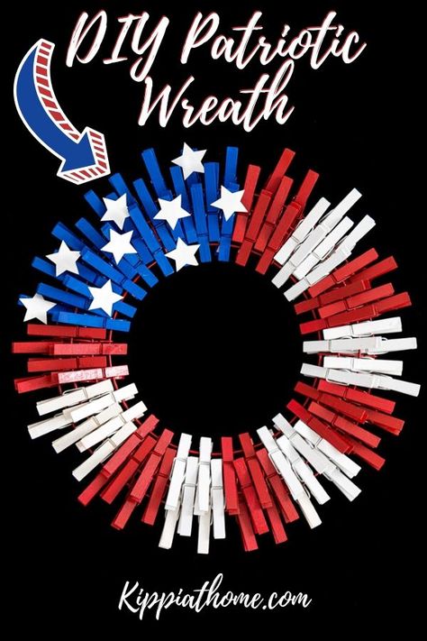 Flag Wreath Diy, Red White And Blue Wreaths, Patriotic Wreath Diy, Patriotic Decorations Diy, Diy Patriotic Wreath, Diy American Flag, Blue Wreaths, Clothespin Diy Crafts, American Wreath