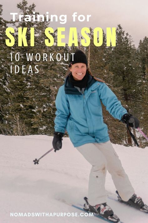 Best Exercises for Skiers • Nomads With A Purpose Ski Training Exercises, Glacier National Park Hikes, Skiing Workout, Ski Fit, National Park Hikes, Skiing Training, Pack List, Single Leg Deadlift, Strength Training Program