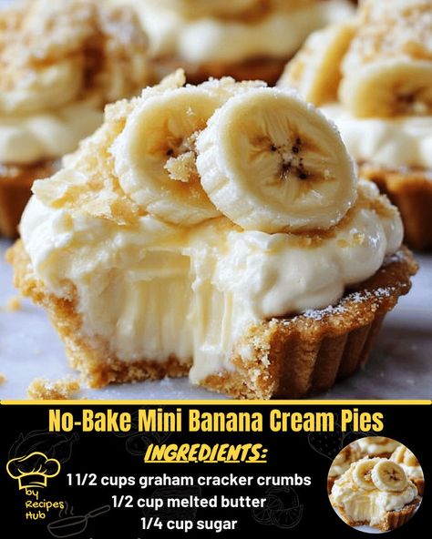 No-Bake Mini Banana Cream Pies Dessert Cups Easy, Banana Caramel Pie, Cheesecake Cups Recipe, Easy Banana Cream Pie, Mini Pie Recipes, Banana Cream Cheesecake, Banana Cream Pie Recipe, Banana Cream Pudding, Banana Pie