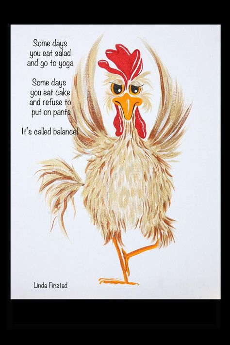 How To Draw A Chicken, Chicken Wisdom, Chicken Paintings, Chicken Painting, Funny Good Morning Quotes, Good Morning Funny, Chicken Art, Chicken Humor, Funny Cartoon Quotes