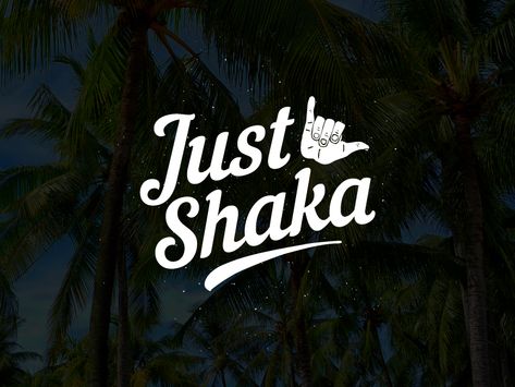 Just Shaka Logo Type by Chris Torregosa on Dribbble Shaka Logo, Club Dogo, Shaka Sign, Surf Store, Cold Pressed Soap, Logo Type, Logotype Design, Luau Party, Cricut Projects Vinyl