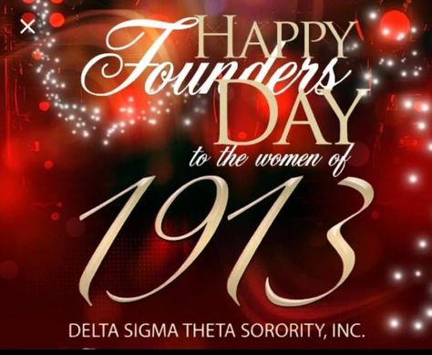 Happy Founders Day Delta Sigma Theta From Aka, Delta Sigma Theta Sorority Founders Day, Happy Founders Day Delta Sigma Theta, Founders Day Delta Sigma Theta, Founders Day Sorority Ideas, Delta Sigma Theta Birthday, Delta Sigma Theta Founders Day, Dst Founders Day, Delta Sigma Theta Founders