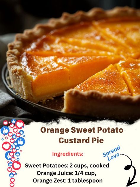 Sweet Potato Custard, Custard Pie Recipe, Orange Sweet Potatoes, Custard Pie, Desserts Menu, Potato Pie, Sweet Potato Pie, Pie Recipe, Pie Recipes