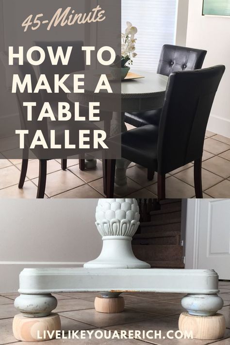 Expandable Tables, Pedestal Dining Room Table, Table Risers, Table Redo, Dining Table Height, Eating Table, Antique Dining Tables, Chair Stool, Make A Table