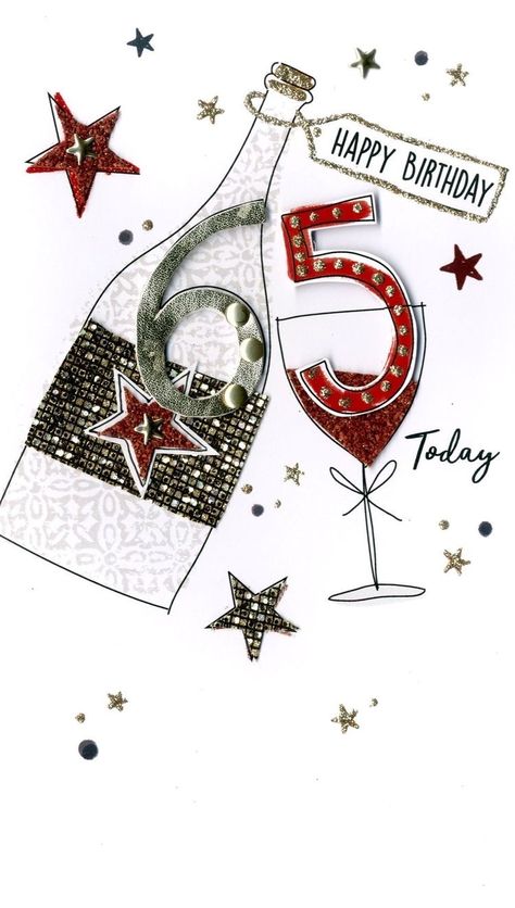 Happy 65th Birthday Brother, Happy Birthday 65th Birthday, 65 Birthday Card, Happy 65 Birthday Wishes, 65 Birthday Wishes, 65th Birthday Ideas, Happy 65th Birthday, Art Moto, 65th Birthday Cards