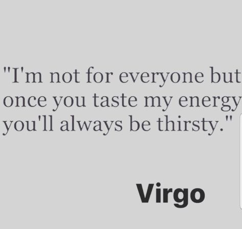 Virgo Women Facts, Virgo Quotes Facts Women, Virgo Sayings, Funny Virgo Quotes, Virgo Personality Traits, Virgo Emotions, Virgo Relationships, Virgo Goddess, Virgo Woman