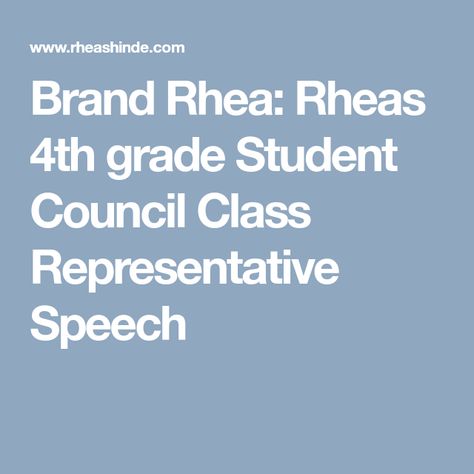 Brand Rhea: Rheas 4th grade Student Council Class Representative Speech Class Representative Speech Ideas, Class Representative Speech, Elementary Student Council Speech, Speech Ideas For Student Council, Student Council Speech Ideas, Funny Student Council Speeches, Student Council Speech Examples, Student Council Speech, Student Council Campaign