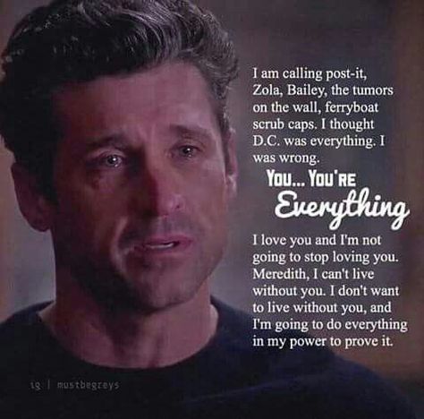 Mcdreamy Quotes, Derek Meredith, Greys Anatomy Quotes, Mc Dreamy, Greys Quotes, Greys Anatomy Derek, Meredith And Derek, Greys Anatomy Funny, Anatomy Quotes