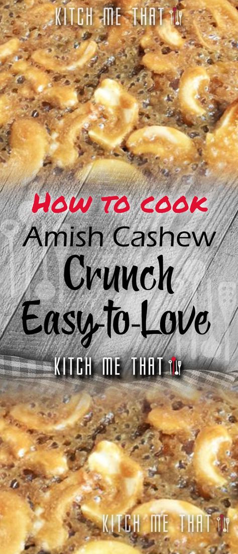 Amish Cashew Crunch !! ~ KMTried Amish Cashew Crunch Recipe, Cashews Recipes, Cashew Crunch Recipe, Cashew Butter Recipe, Cashew Crunch, Cook Desserts, Slow Cooker Appetizers, Crunch Recipe, Sharing Is Caring