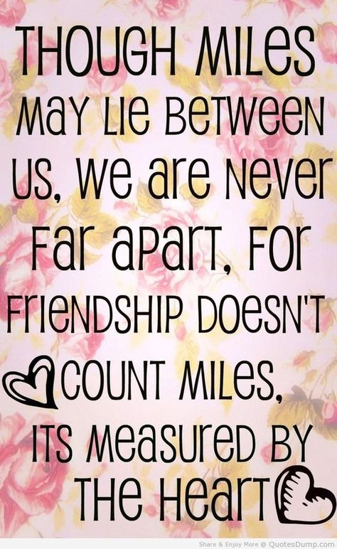 Top 30 Best Friend Quotes | Friendship, Always here for you and ... Friend Quotes Distance, Friendship Distance, Long Distance Friendship Quotes, Citation Force, Quotes Distance, Short Friendship Quotes, Now Quotes, Good Quotes, Quotes Friendship