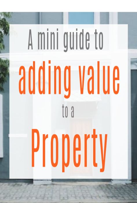 A Mini Guide to Adding Value to Your Property - would you know how to make your property value increase? There is a lot you can do form the big things to the small things. #propertyvalue #increasepropertyvalue #houseprice #housevalue #homehacks #homerenovation #homemakeover Raise Value Of Home, How To Increase Value Of Your Home, Increase Home Value, Easy Ways To Increase Home Value, How To Own Rental Properties, Dream Basement, Money Saving Advice, Basement Plans, Farmhouse Side Table