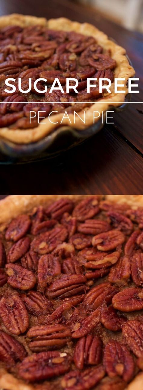 Splenda Desserts, Sugar Free Pecan Pie, Sugar Free Pie, Sugar Free Desserts Easy, Pecan Pies, Dessert Alternatives, Sugar Free Baking, Sugar Free Recipes Desserts, Sugar Free Treats