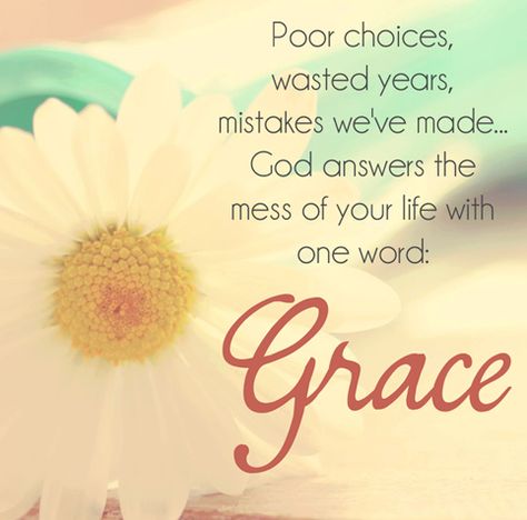 Faith Inspiration, Gods Grace, Amazing Grace, Spiritual Inspiration, God Jesus, Verse Quotes, Faith Quotes, Way Of Life, The Words