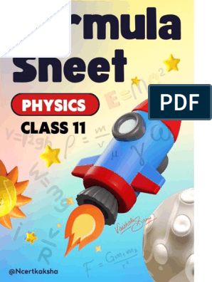 Class 11 Physics Formula Sheet, Physics Formula Sheet, Class 11 Physics, Formula Sheet, Physics Formulas, Class 11, Read Online For Free, Physics, Free Download