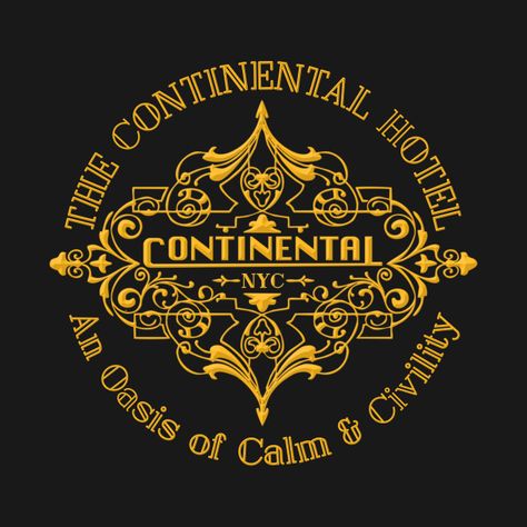 The Continental Hotel, Gym Tshirt Design, Hotel Poster, John Wick Movie, Cave Wall, Man Cave Wall, Youtube Design, Patches Shirt, Monogram Logo Design