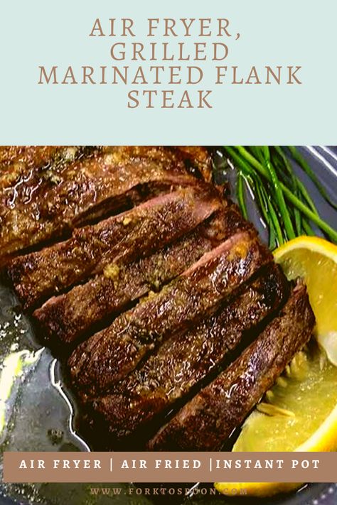 Air Fryer, Grilled Marinated Flank Steak Air Fry Flank Steak, Air Fry Skirt Steak, Beef Flank Steak Recipes Air Fryer, Flank Steak Air Fryer Recipes, Skirt Steak Recipes Air Fryer, Air Fryer Flank Steak Recipes, Airfryer Steaks, Flank Steak In Air Fryer, Flank Steak Air Fryer