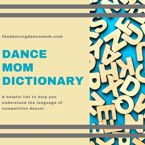 Dance Terminology, Dance Terms, Competitive Dance, Dance Convention, Dance World, Words And Phrases, Dance Mom, Dance School, Dance Company