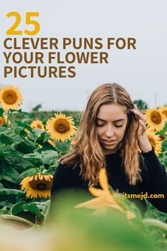 25 Flower Puns Sunflower Puns, Flower Puns, Garden Puns, I Love You Mum, Funny Instagram Captions, Cute Captions, Spring Quotes, Garden Quotes, Instagram Quotes Captions