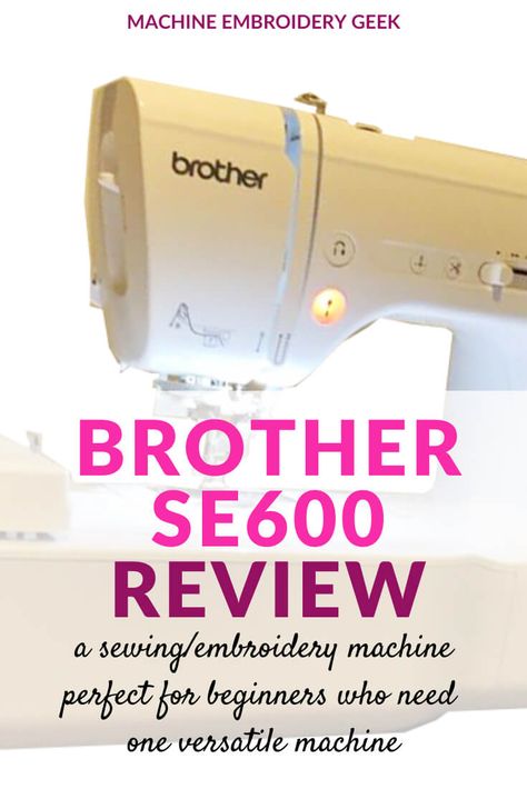 Brother SE600 Review| #machineembroidery #SE600 #Brother #BrotherSE600 #embroiderymachine Brother Se600, Used Embroidery Machines, Sewing Machine For Beginners, Embroidery Machine Reviews, Embroidering Machine, Embroidery Sewing Machine, Best Embroidery Machine, Machine Embroidery Tutorials, Sewing And Embroidery