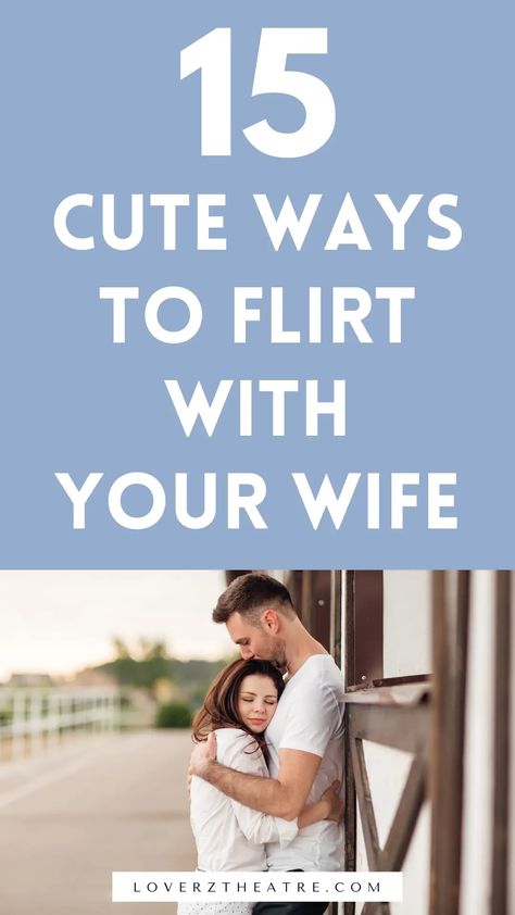 Flirting with your wife is a beautiful way to make her feel special, loved, and wanted. Spice up the romance in your marriage with these 15 cute ways to flirt with your wife to keep the romance alive. These marriage tips on how to flirt with her will make her feel special, and are the best tips to rekindle the love and passion in your marriage. How to flirt with your wife over text, plus flirty texts for wife Flirt With Your Wife, Ways To Make Your Wife Feel Loved, Nice Things To Do For Your Wife, Ways To Romance Your Wife, Ways To Flirt, Flirting With Your Husband, Love Notes For Her, Intimate Questions For Couples, Better Husband